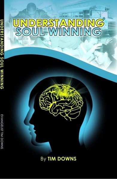 Understanding Soul Winning (eBook, ePUB)