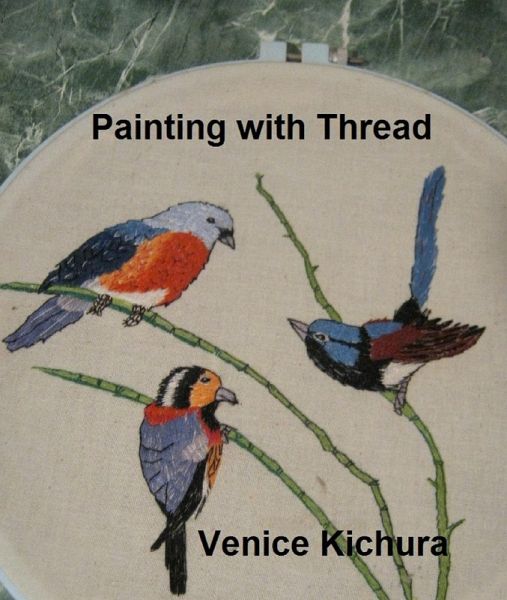 Painting with Thread (eBook, ePUB) Painting with Thread (eBook, ePUB)
