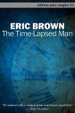 Time-Lapsed Man (eBook, ePUB)