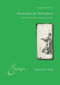 Ökonomien des Weltverlusts (eBook, PDF) - Frühwirth, Angelika