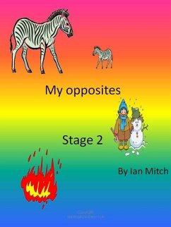 My Opposites (eBook, ePUB) - Mitch, Ian