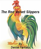 Red Velvet Slippers (eBook, ePUB)