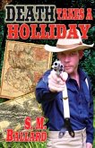Death Takes a Holliday (eBook, ePUB) Death Takes a Holliday (eBook, ePUB)