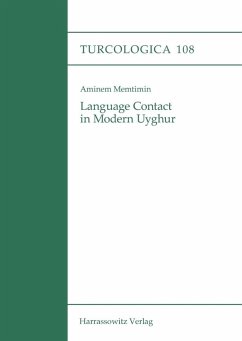Language Contact in Modern Uyghur (eBook, PDF) - Memtimin, Aminem
