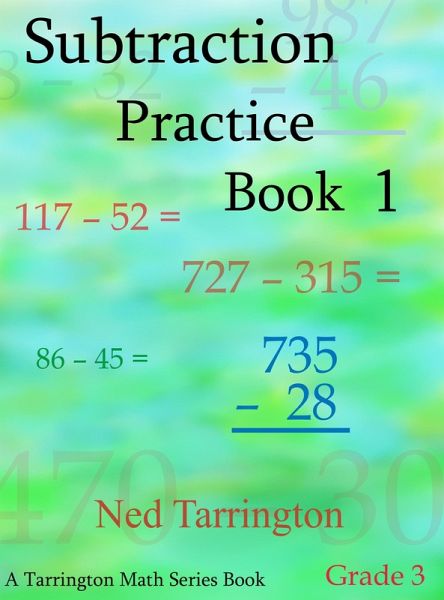 Subtraction Practice Book 1, Grade 3 (eBook, ePUB) Subtraction Practice Book 1, Grade 3 (eBook, ePUB)