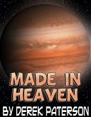 Made In Heaven (eBook, ePUB)