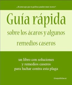 Guia rapida sobre los acaros y algunos remedios caseros. (eBook, ePUB) - Online, Granja