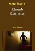 Sold Souls-Chained Existences (eBook, ePUB)