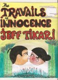 Travails of Innocence (eBook, ePUB) Travails of Innocence (eBook, ePUB)