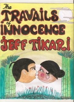 Travails of Innocence (eBook, ePUB) - Tikari, Jeff