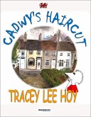 Cadwy's Haircut (eBook, ePUB) Cadwy's Haircut (eBook, ePUB)
