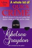 Whole Lot of Quick Crime (eBook, ePUB)