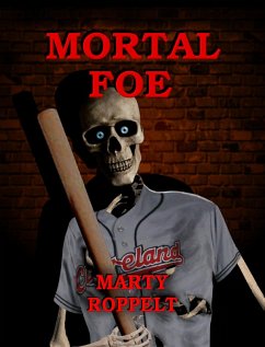 Mortal Foe (eBook, ePUB) - Roppelt, Marty