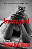 Betrayed (eBook, ePUB)