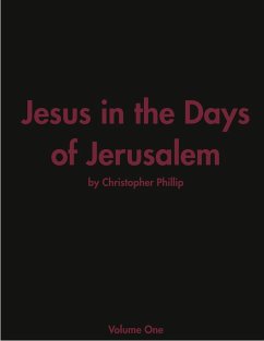 Cover Jesus in the Days of Jerusalem (eBook, ePUB)