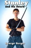 Stanley and His Sword (eBook, ePUB)