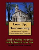 Walking Tour of Harrisonburg, Virginia (eBook, ePUB)