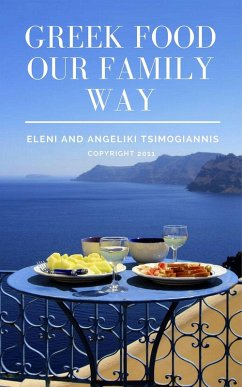 Cover Greek Food Our Family Way (eBook, ePUB)