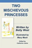 Two Mischievous Princesses (eBook, ePUB)