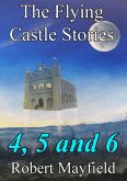 Flying Castle Stories, 4, 5 and 6 (eBook, ePUB)