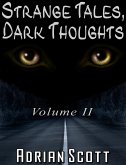 Strange Tales, Dark Thoughts volume II (eBook, ePUB)