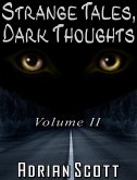 Strange Tales, Dark Thoughts volume II (eBook, ePUB) Strange Tales, Dark Thoughts volume II (eBook, ePUB)