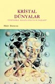 Kristal Dunyalar (eBook, ePUB)