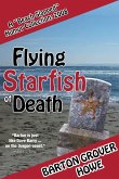Flying Starfish of Death: A Beach Slapped Humor Collection (2008) (eBook, ePUB)
