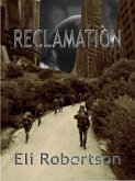 Reclamation (eBook, ePUB)