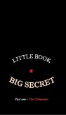 Little Book: Big Secret part one The Ultimatum (eBook, ePUB)