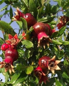 Cover Pomegranate Recipes Quick and Easy (eBook, ePUB)