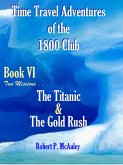 Time Travel Adventures Of The 1800 Club BooK VI (eBook, ePUB)