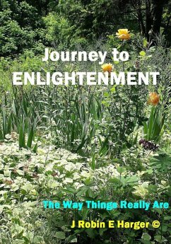 Journey to Enlightenment (eBook, ePUB) - Harger, J. Robin E.