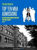 2012 Best Book On Top Ten MBA Admissions (Harvard Business School, Wharton, Stanford GSB, Northwestern, & More) (eBook, ePUB)
