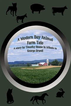 Cover Modern Day Animal Farm Tale (eBook, ePUB)