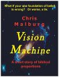 Vision Machine: A short story of... - Bild 1