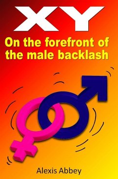 Cover XY: On the Forefront of the Male Backlash (eBook, ePUB)