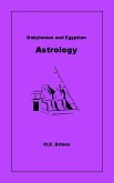 Babylonian and Egyptian Astrology (eBook, ePUB)