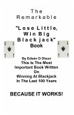 Lose Little, Win Big Blackjack (eBook, ePUB) Lose Little, Win Big Blackjack (eBook, ePUB)