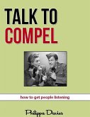 Talk To Compel (eBook, ePUB)