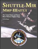 Shuttle-Mir: The United States and Russia Share History's Highest Stage (NASA SP-2001-4225) - Forerunner to International Space Station (ISS) Operations, Human Side of Successes and Accidents on Mir (eBook, ePUB)