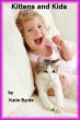 Kittens and Kids (eBook, ePUB) - Bild 1