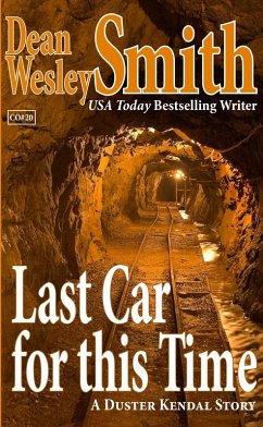 Last Car For This Time (eBook, ePUB) - Smith, Dean Wesley