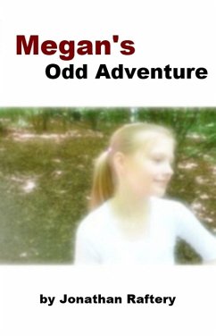 Megan's Odd Adventure (eBook, ePUB) - Raftery, Jonathan