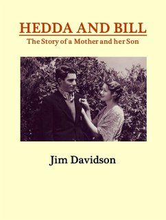 Hedda and Bill: The Story of a Mother and her Son (eBook, ePUB) - Davidson, Jim