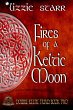 Fires of a Keltic Moon (eBook, ePUB) - Bild 1