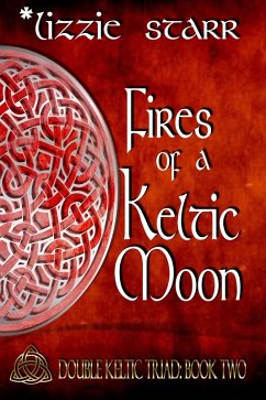 Cover Fires of a Keltic Moon (eBook, ePUB)