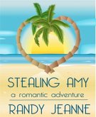 Stealing Amy (eBook, ePUB)