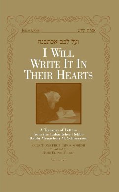 I Will Write It In Their Hearts, Volume 6 (eBook, ePUB) - English, Sichos In