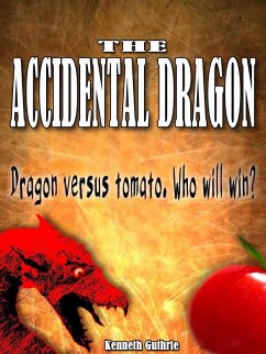 Mage 1: The Accidental Dragon (eBook, ePUB) - Guthrie, Kenneth